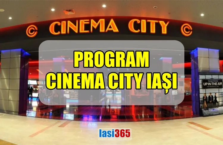 Vezi programul complet și premierele săptămânii la Cinema City Iași Banner cu textul Program Cinema City Iasi suprapus peste intrarea in Cinema City din Iasi